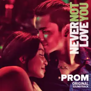 Prom (From "Never Not Love You")