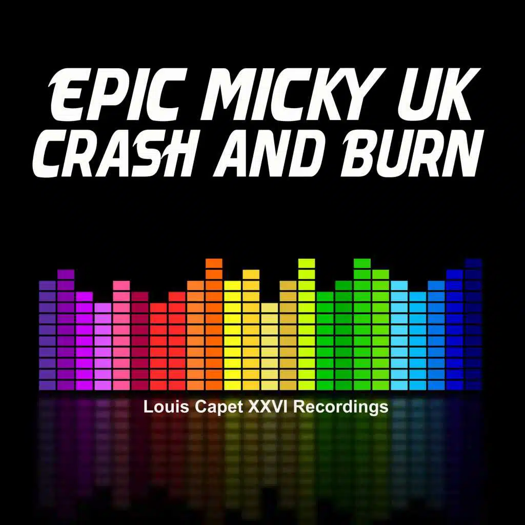 Crash and Burn