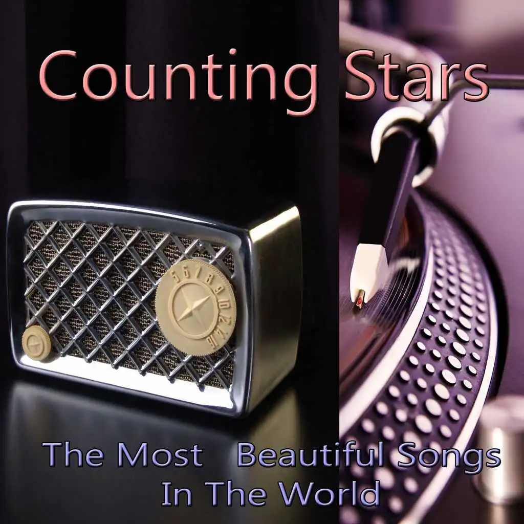 Counting Stars (The Most Beautiful Songs in the World)