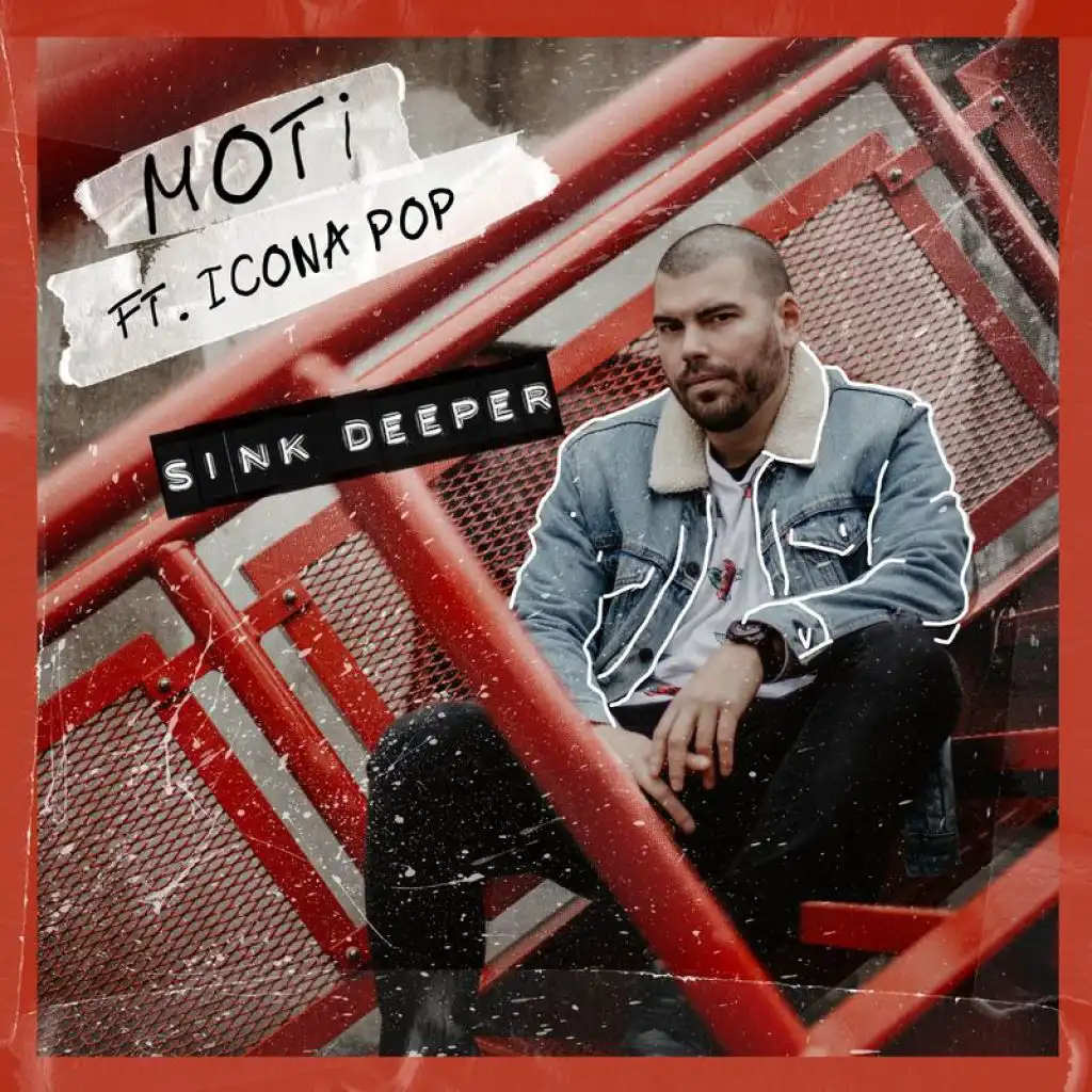 Sink Deeper (feat. Icona Pop)