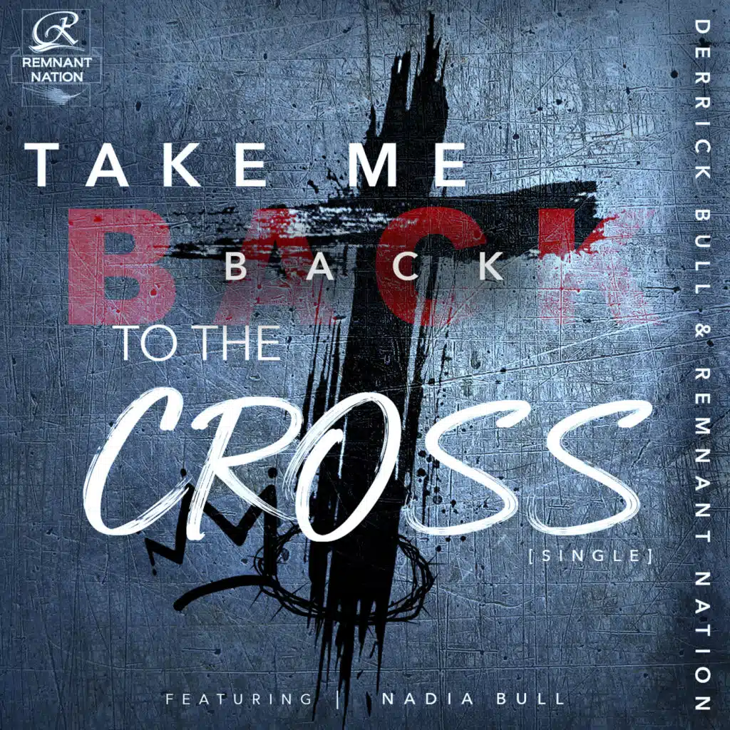 Take Me Back to the Cross