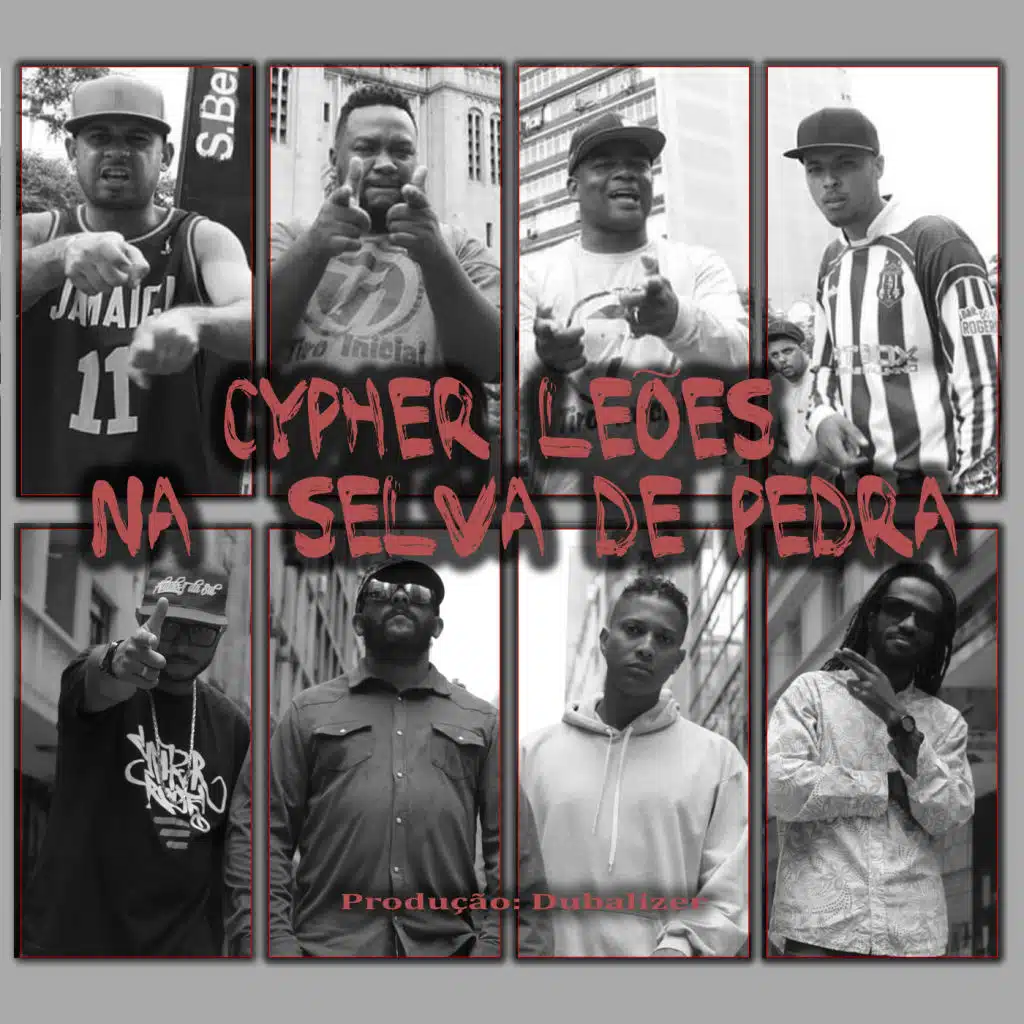 Cypher: Leões na Selva de Pedra (feat. Verso & Prosa, Niko Souza, Fua índio Novo, Jimi Ranks, Tiro Inicial & Dom Buya)