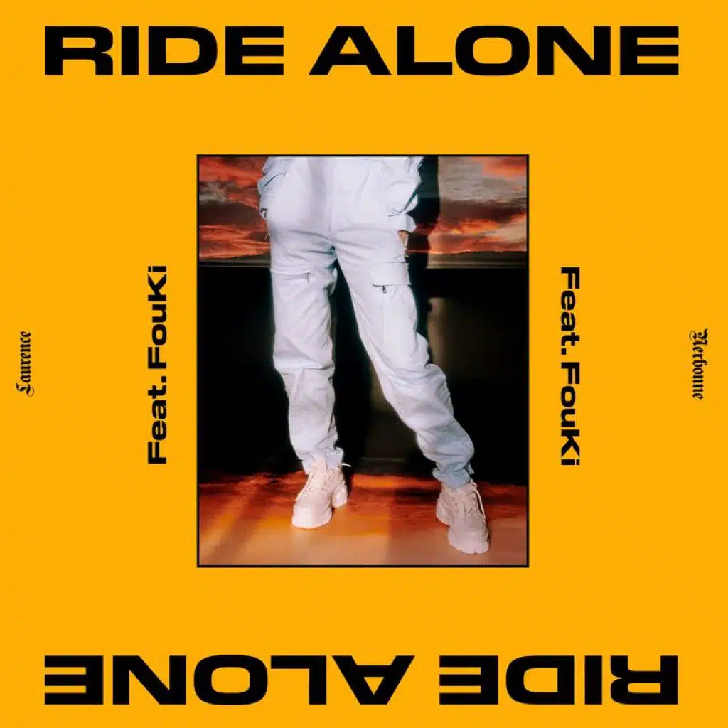 Ride Alone (feat. FouKi)