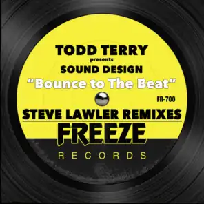 Bounce to the Beat (Steve Lawler Remix Edit) [feat. Sound Design]