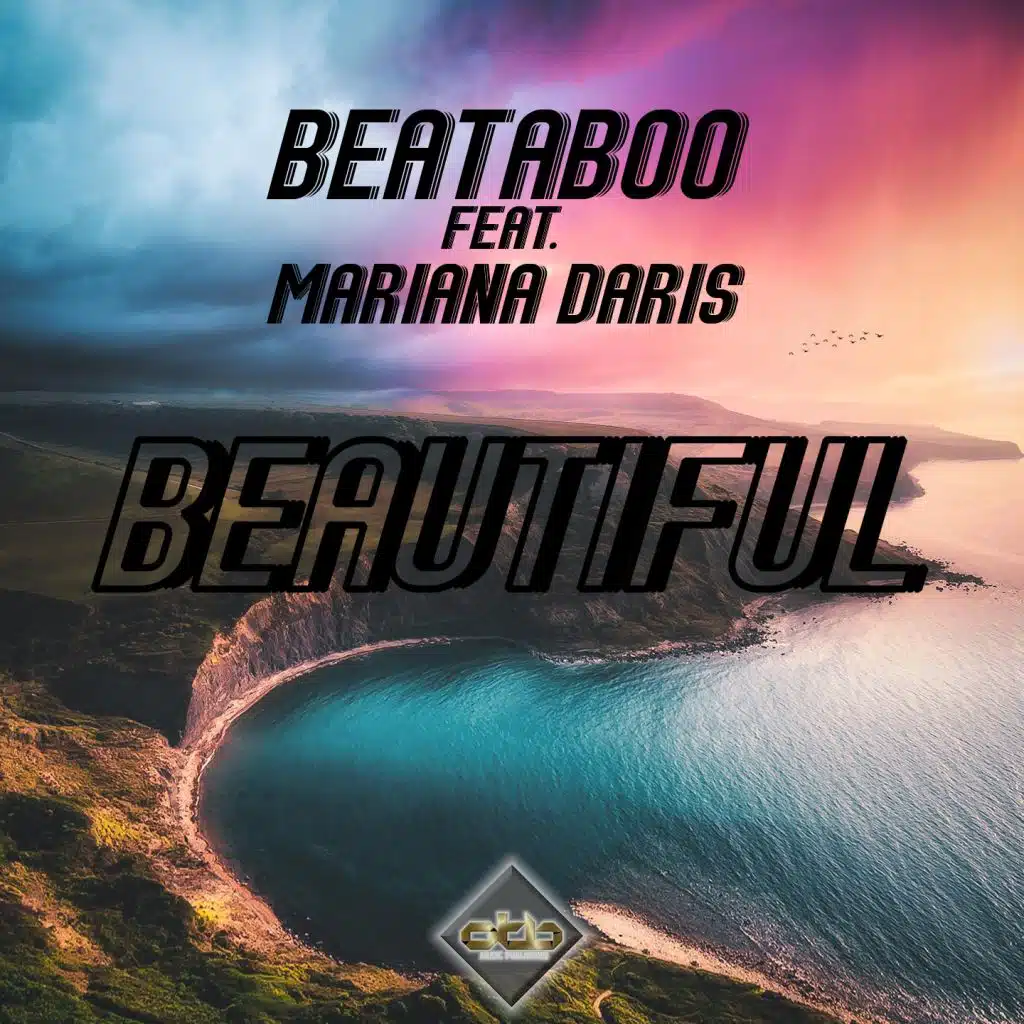 Beautiful (feat. Mariana Daris)