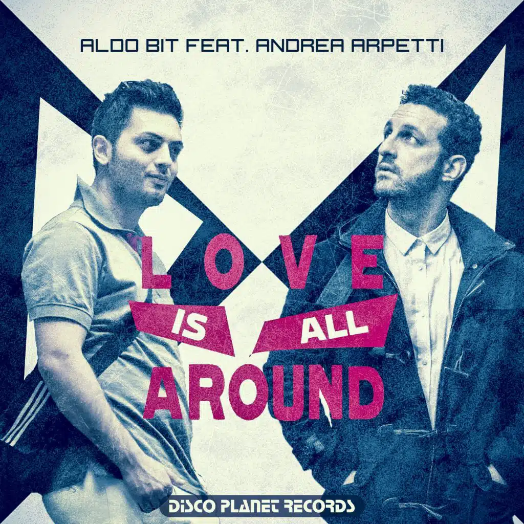 Love Is All Around (Carlo M Edit) [feat. Andrea Arpetti]