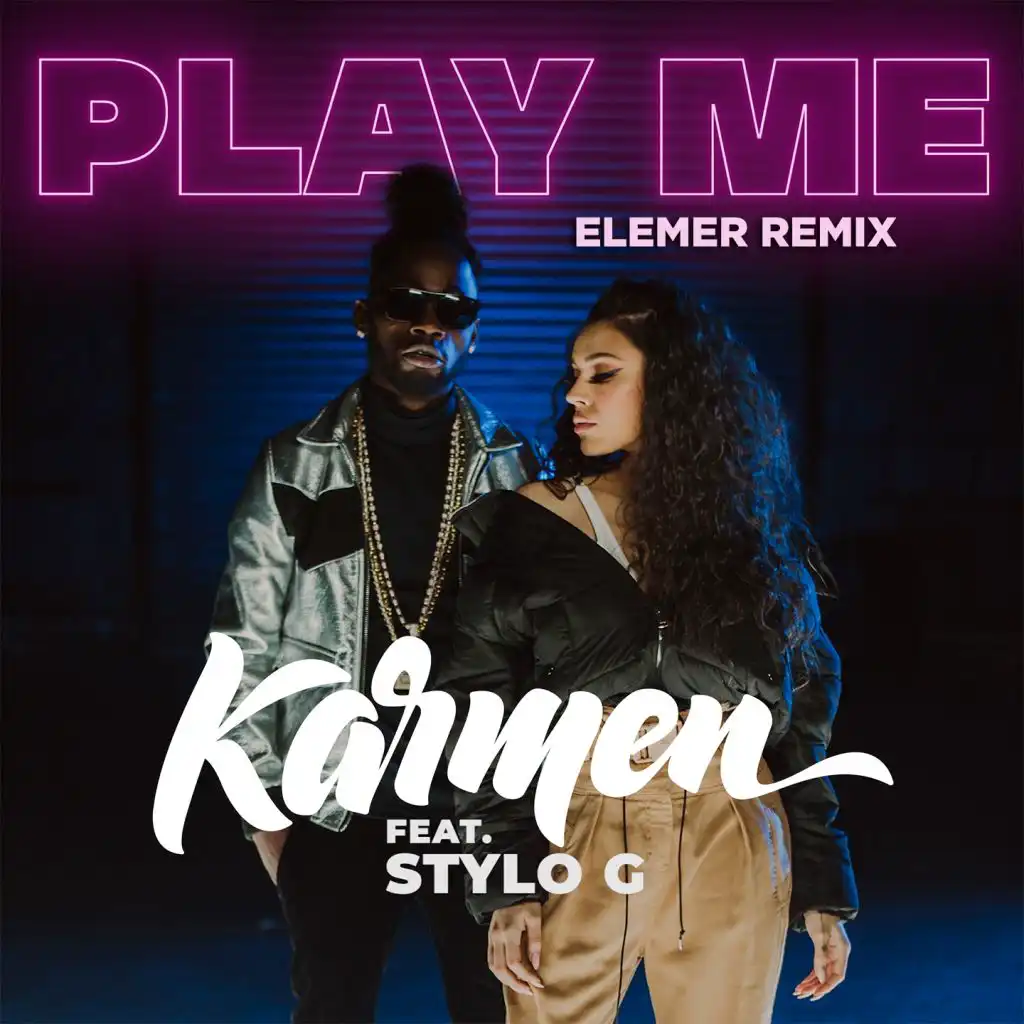 Play Me (Elemer Remix) [feat. Stylo G]