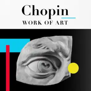 Chopin Work of Art