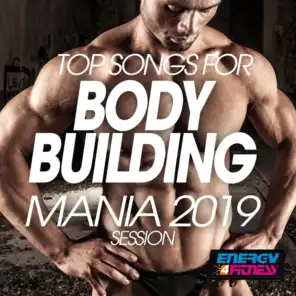 Top Songs For Body Building Mania 2019 Session