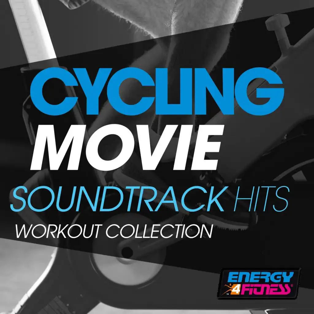 Cycling Movie Soundtrack Hits Workout Collection