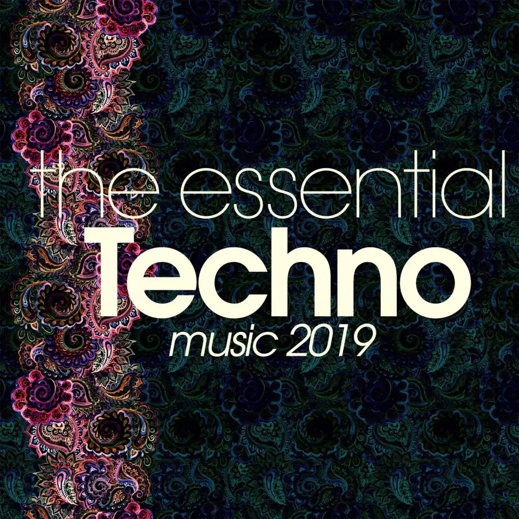 The Essential Techno Music 2019