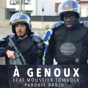 À Genoux (Parodie Dadju) [feat. Moussier Tombola]