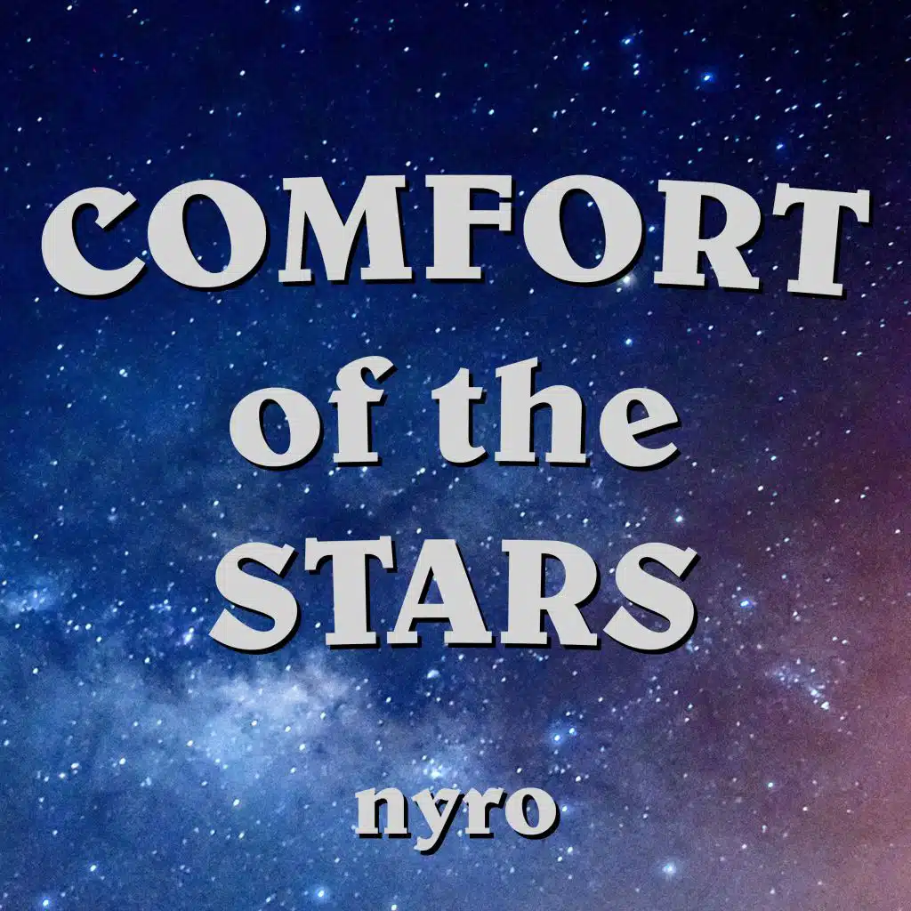 Comfort of the Stars