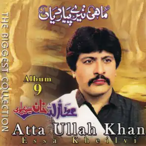 Atta Ullah Khan Essa Khailvi Vol 9
