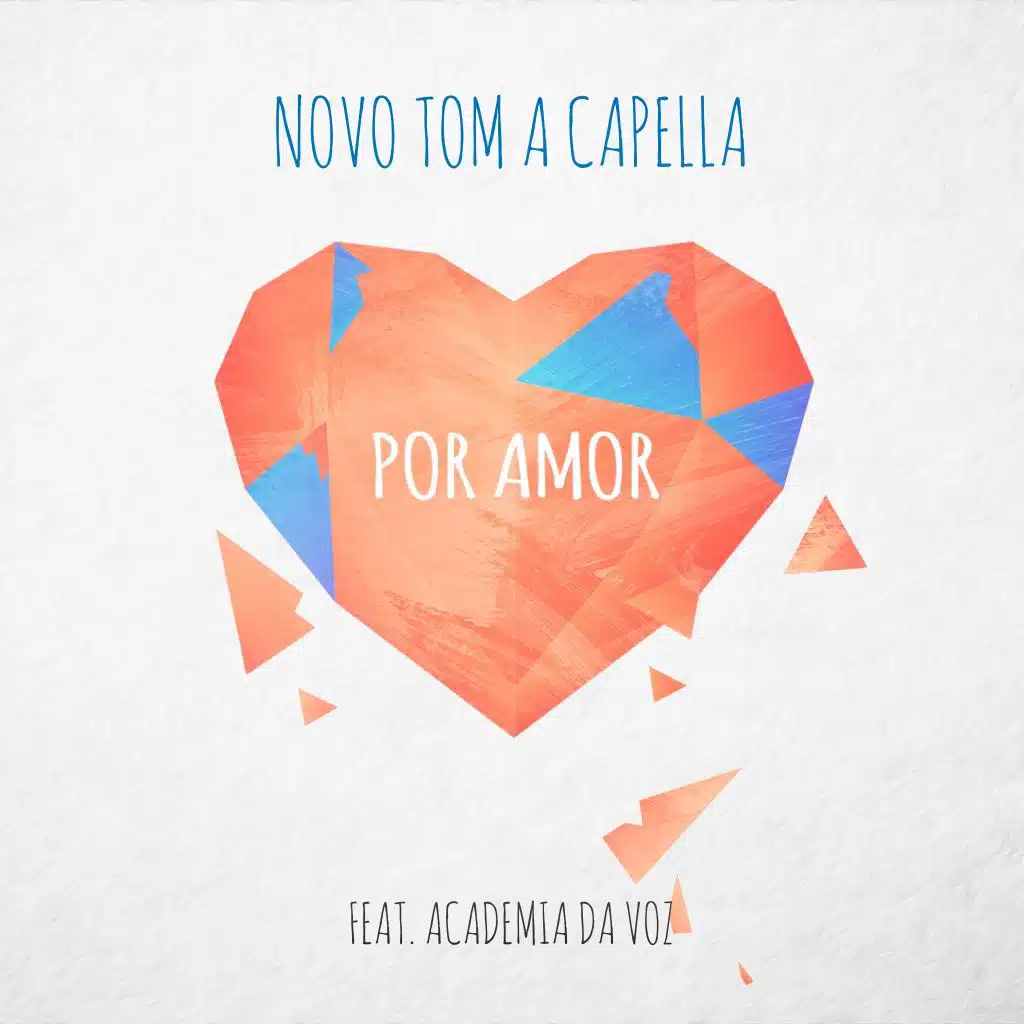 Por Amor (A Capella) [feat. Academia da Voz]
