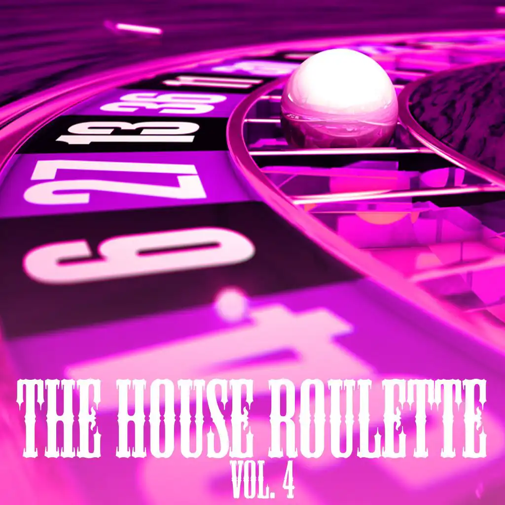 The House Roulette, Vol. 4