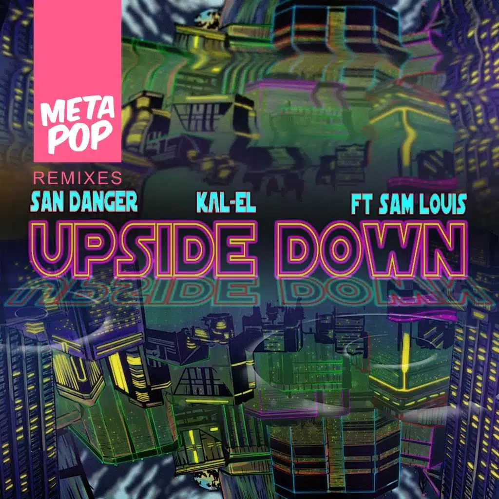 Upside Down: MetaPop Remixes