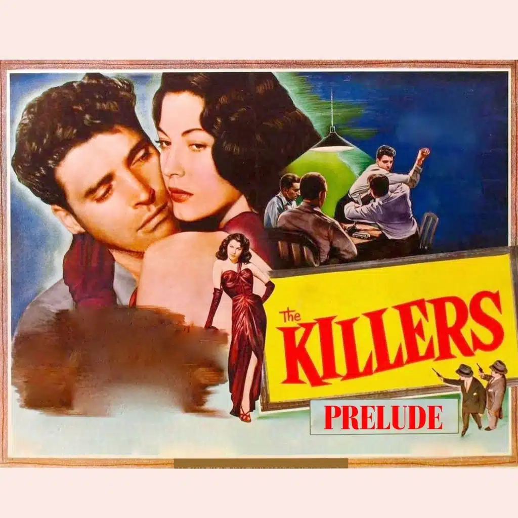 The Killers: Prelude (From 'The Killers' Original Soundtrack)
