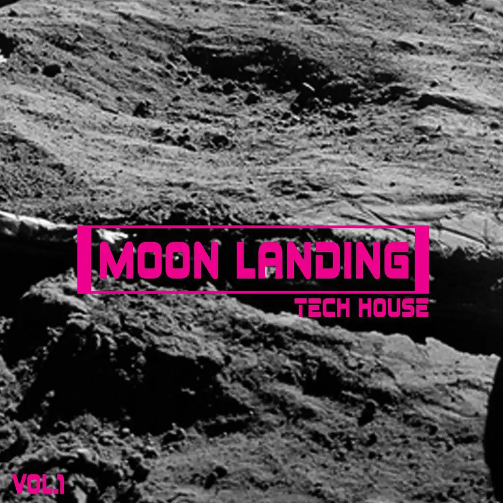 Moon Landing Tech House, Vol. 1