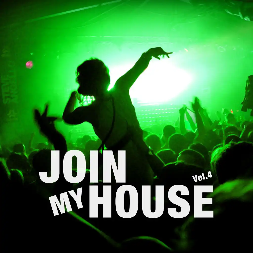 Join My House, Vol. 4