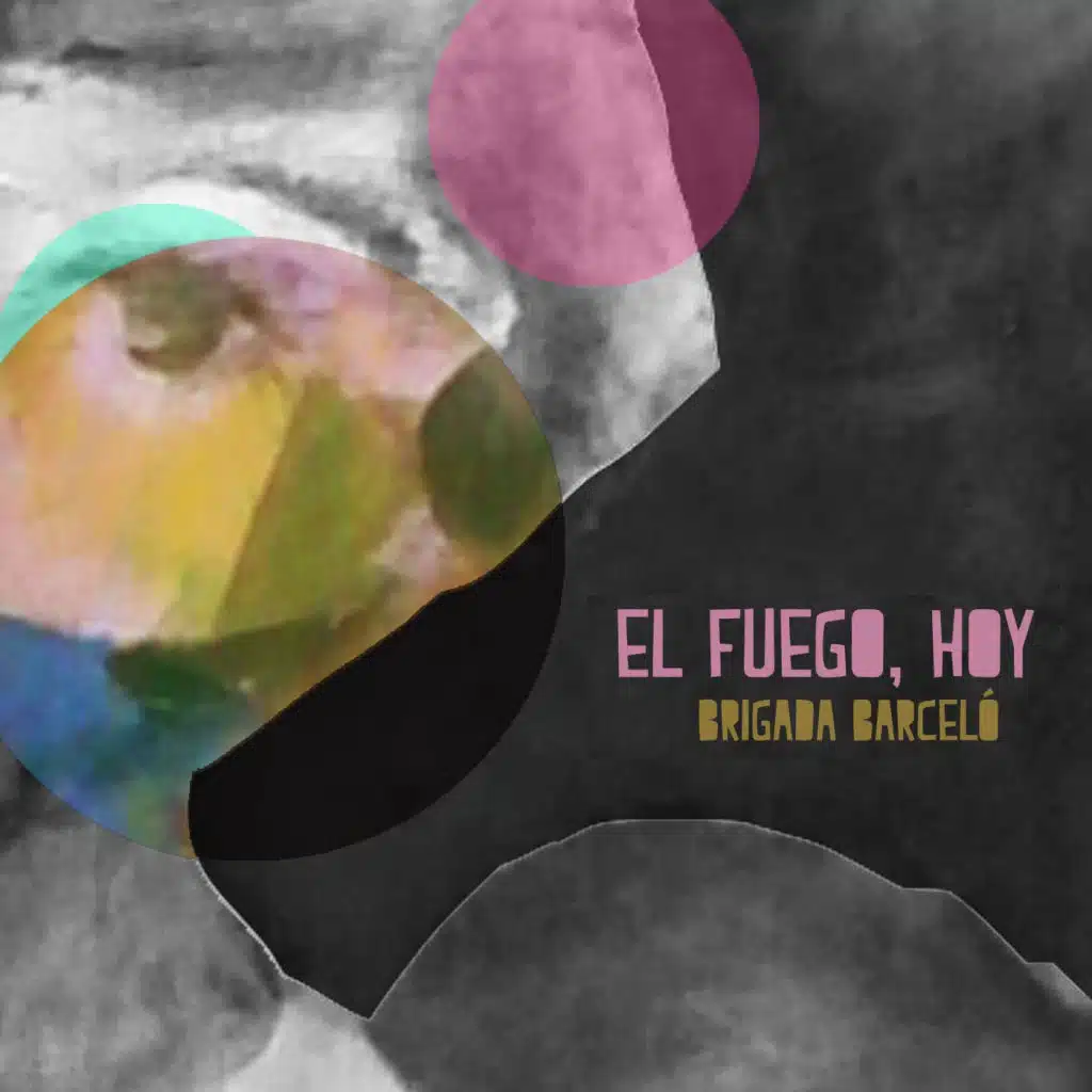 El Fuego, Hoy