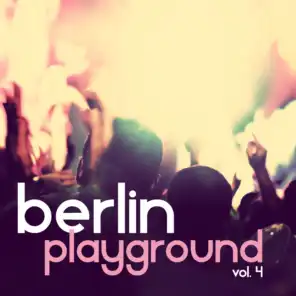Berlin Playground, Vol. 4