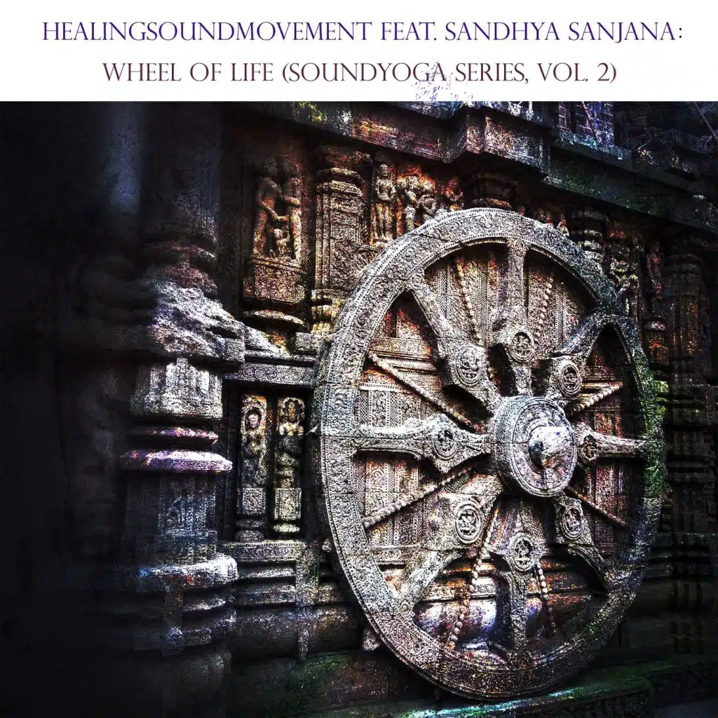 Wheel of Life: Soundyoga Series, Vol. 2