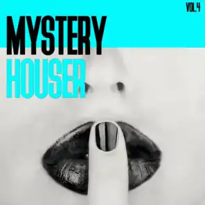 Mystery Houser, Vol. 4