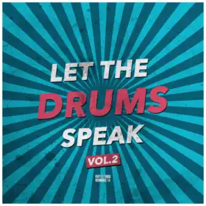 Let the Drums Speak, Vol. 2