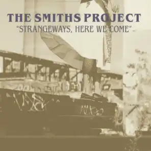 The Smiths Project Box Set - Strangeways, Here We Come