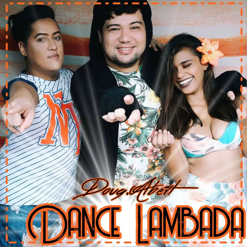 Dance Lambada (feat. Lambasaia & Lambadeixon)