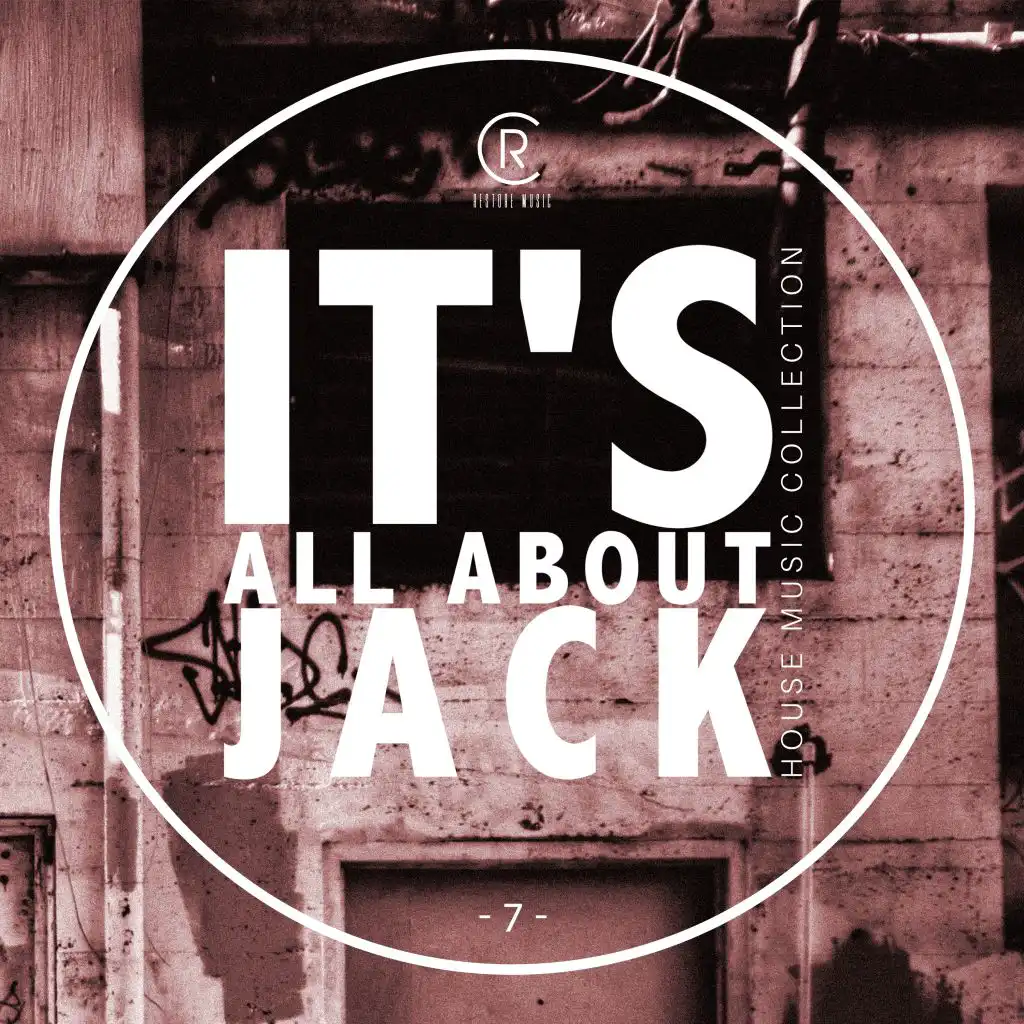 It's All About Jack - House Music Collection, Vol. 7