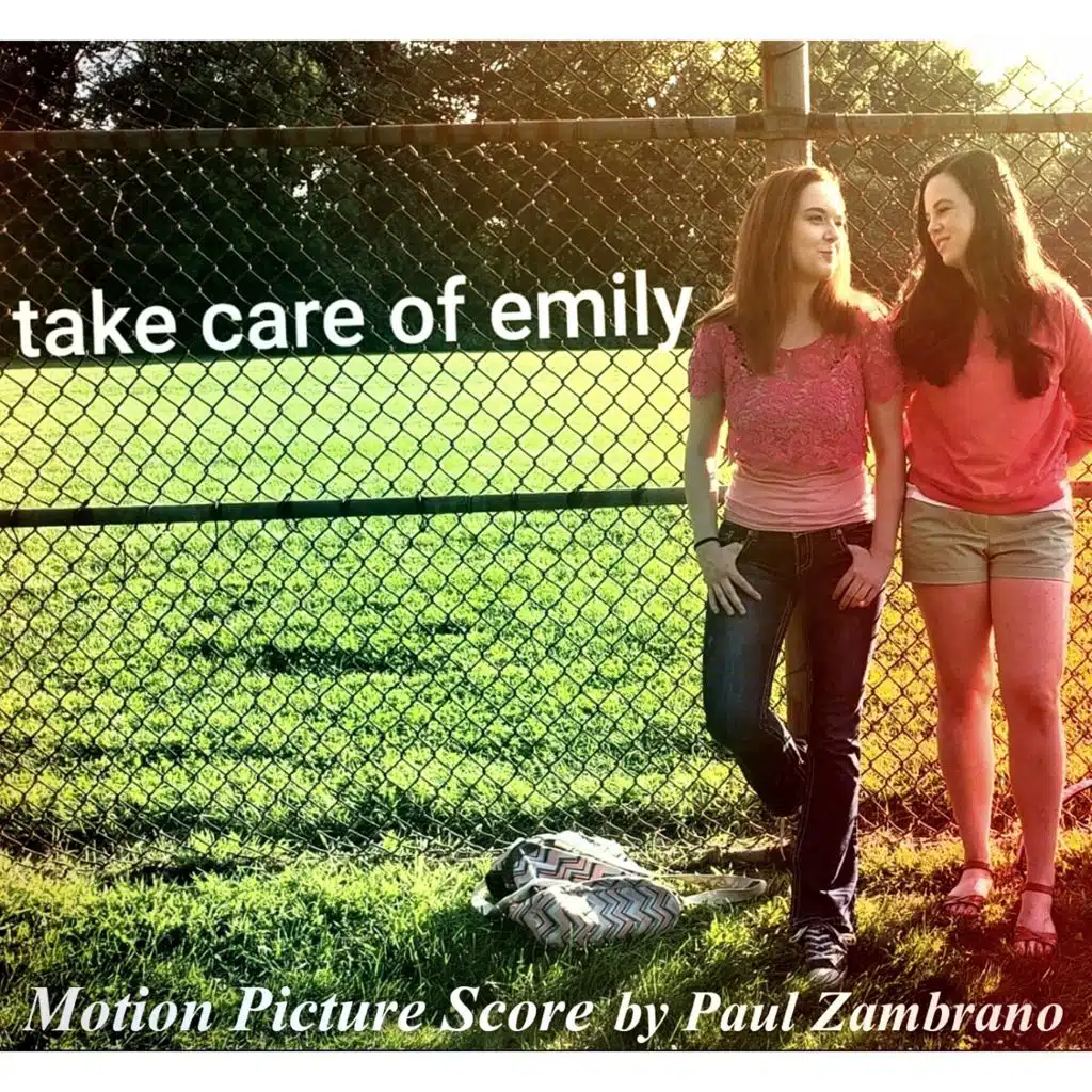 Take Care of Emily (Motion Picture Score)