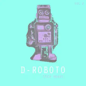 D-Roboto Tech House, Vol. 2
