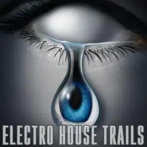 Electro House Trails