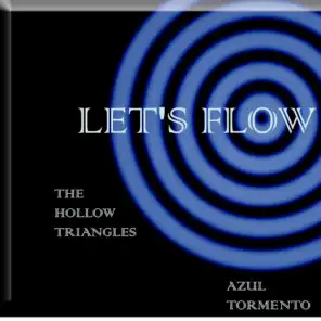 Let's Flow (The Hollow Triangles Remix)