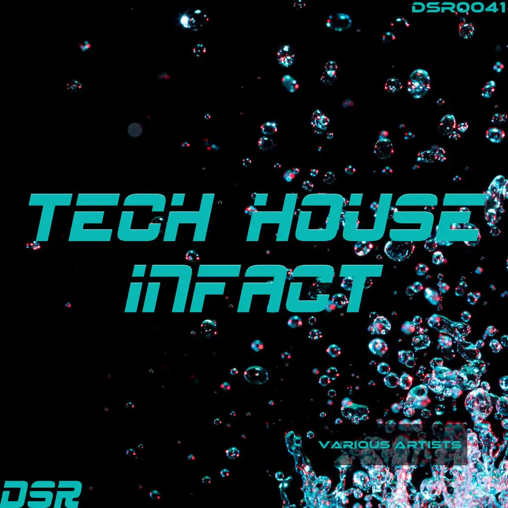 Tech House Infact