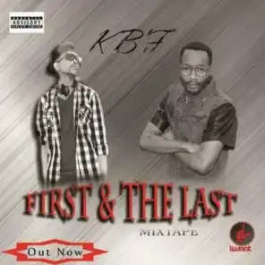 First & The Last Mixtape