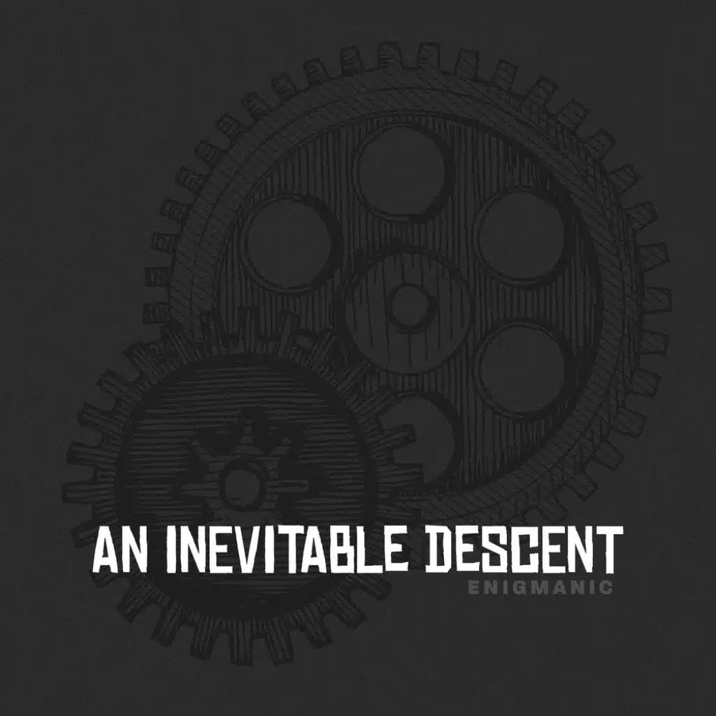 An Inevitable Descent