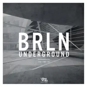 Brln Underground, Vol. 18