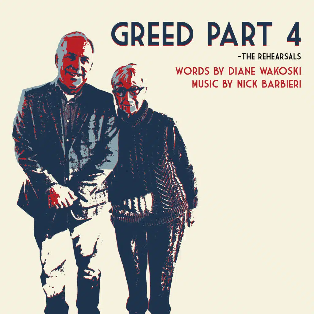 Greed Part 4 - the Rehearsals (feat. Mark Buckheit & Dave Melson)