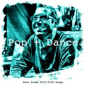 Pop + Dance: 2015-2018 Songs