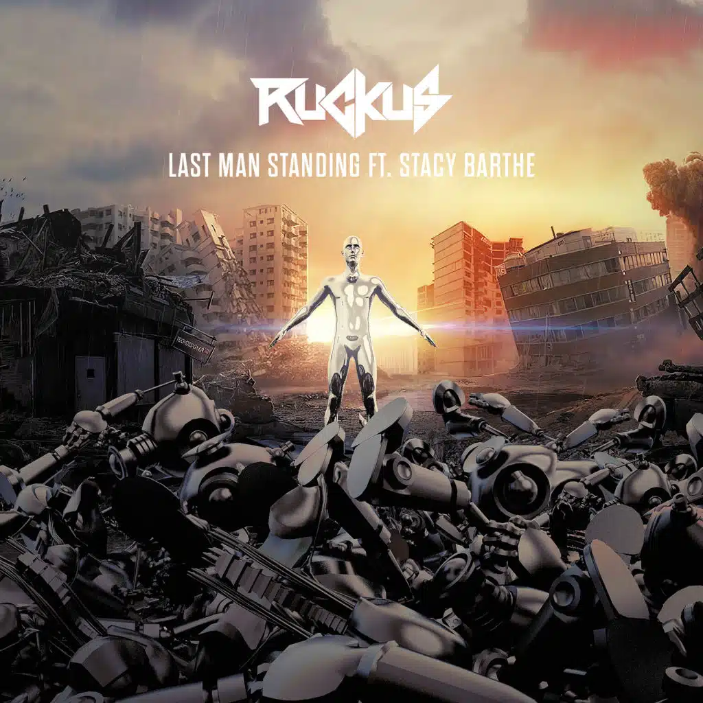 Last Man Standing (feat. Stacy Barthe)