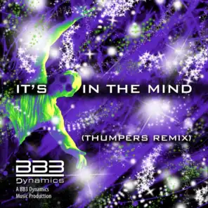 It's In The Mind (Thumpers Remix) (Thumpers Remix)