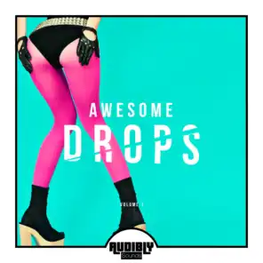 Awesome Drops, Vol. 1