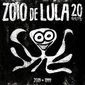Zóio De Lula / Citação: Hoje Eu Só Procuro A Minha Paz (feat. Nação Zumbi)
