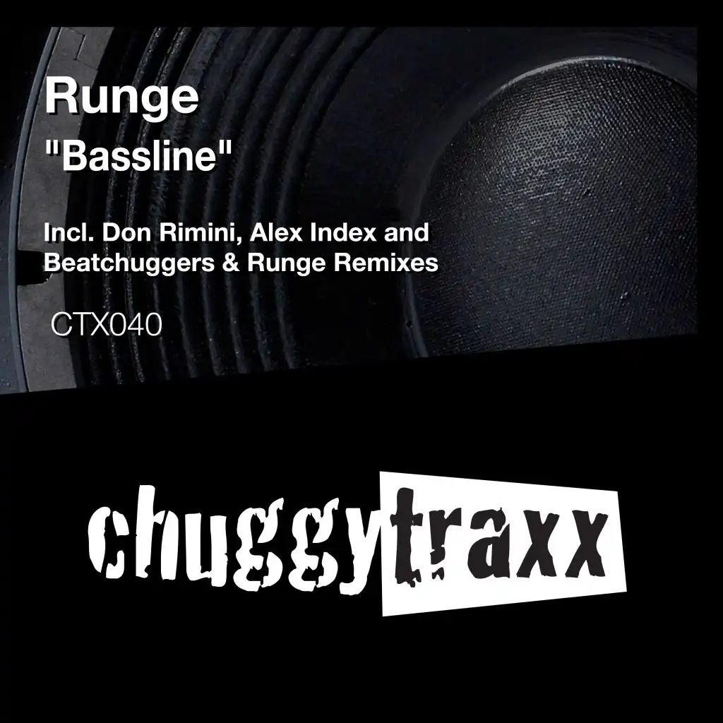 Bassline (Beatchuggers & Runge Remix)