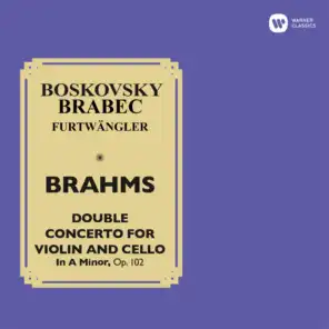 Brahms: Double Concerto for Violin and Cello, Op. 102 (Live at Wiener Musikverein, 1952)