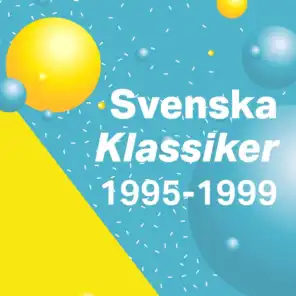 Svenska klassiker 1995-1999