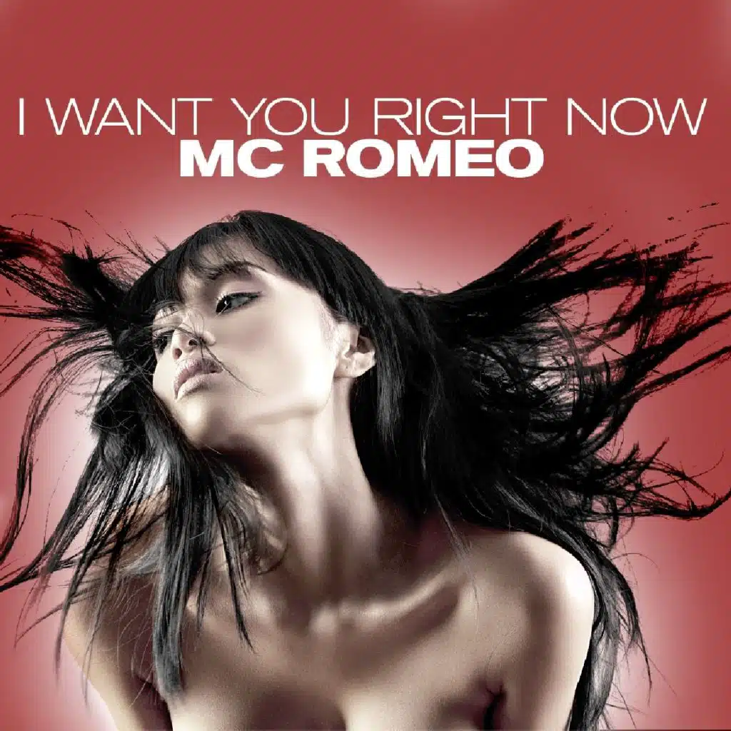 I Want You Right Now